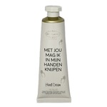 HANDCRÈME - MET JOU MAG IK IN MIJN HANDEN KNIJPEN