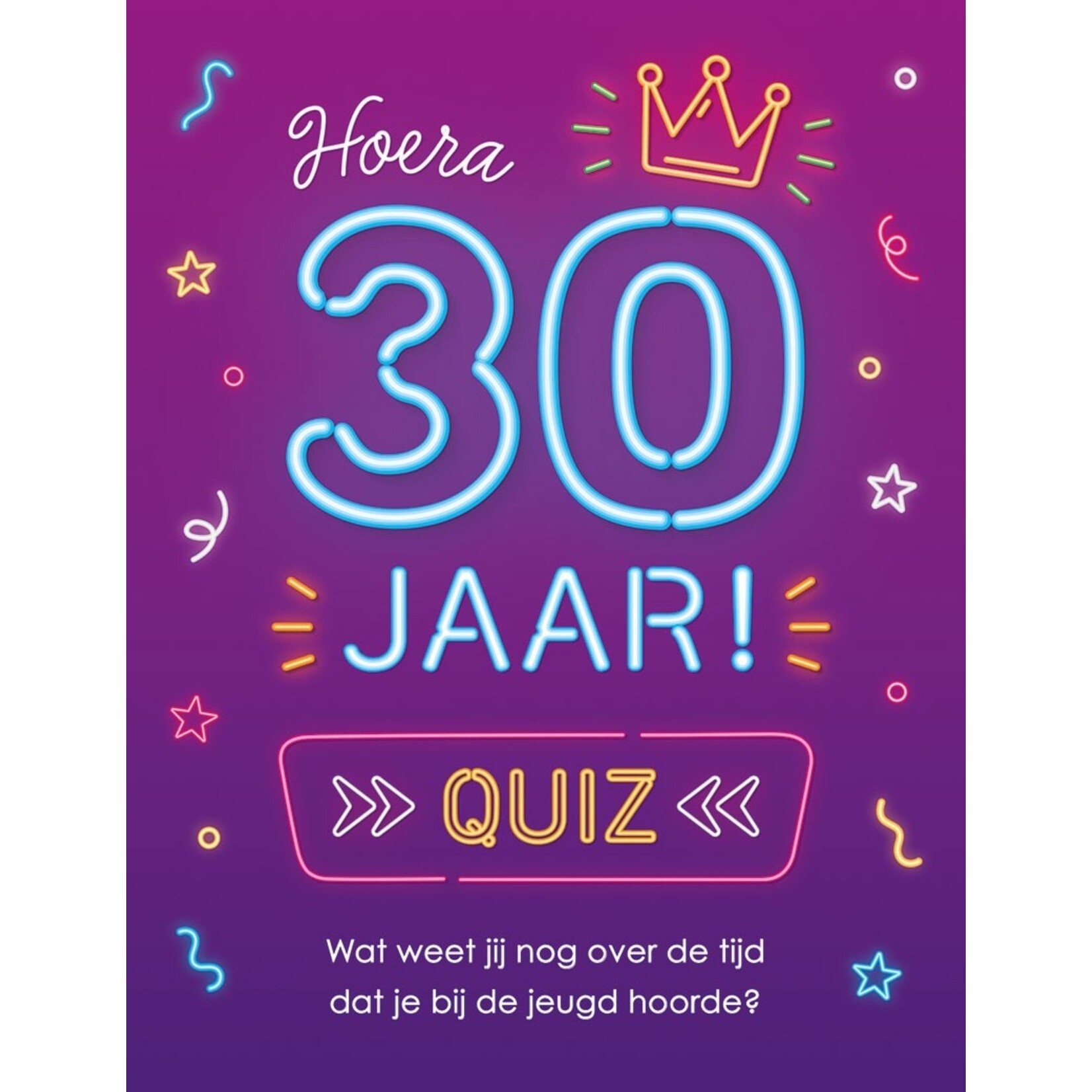 Quiz Hoera 30 jaar!