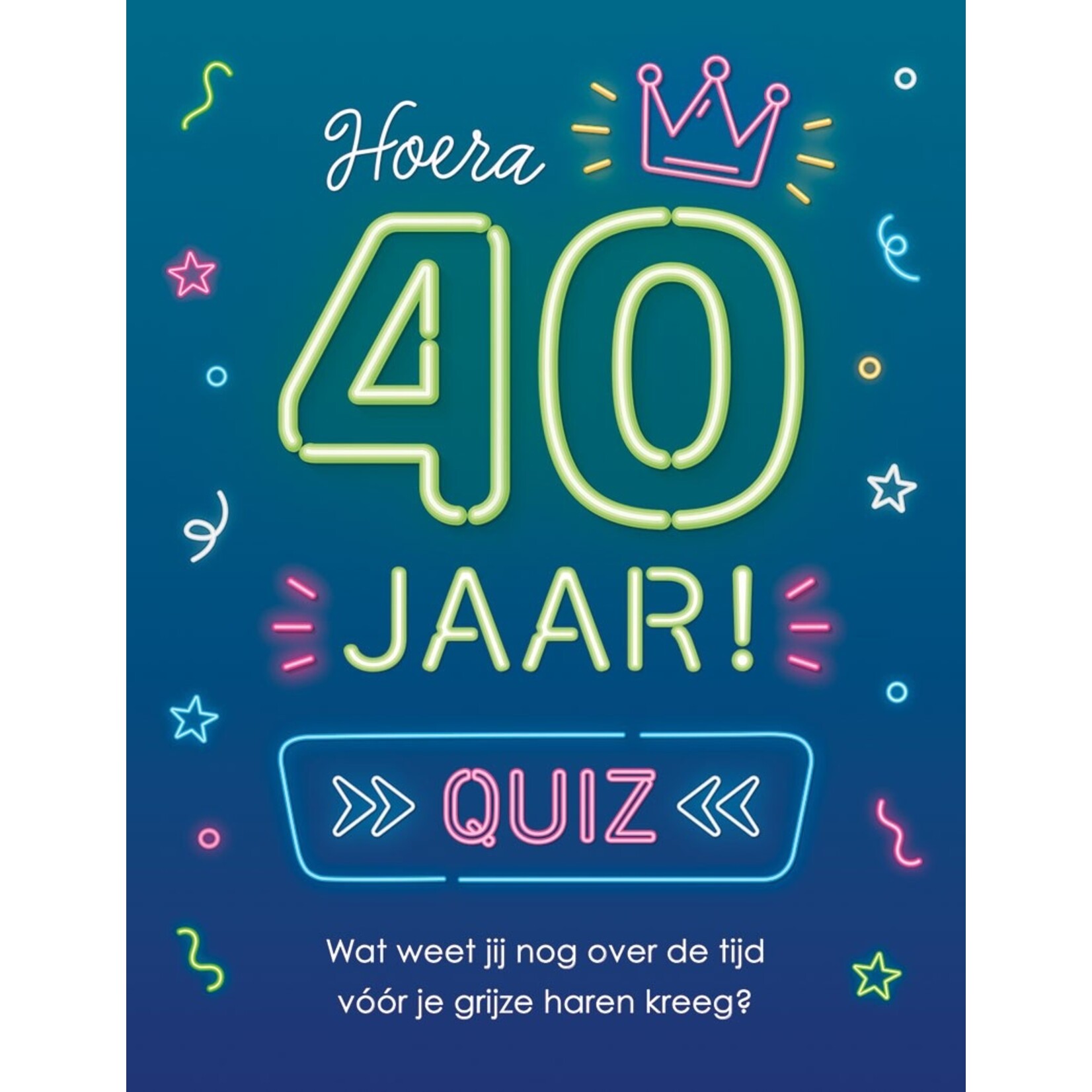 Quiz Hoera 40 jaar!