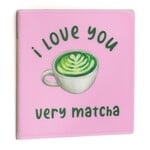 Homebound Tegeltje I love you very matcha