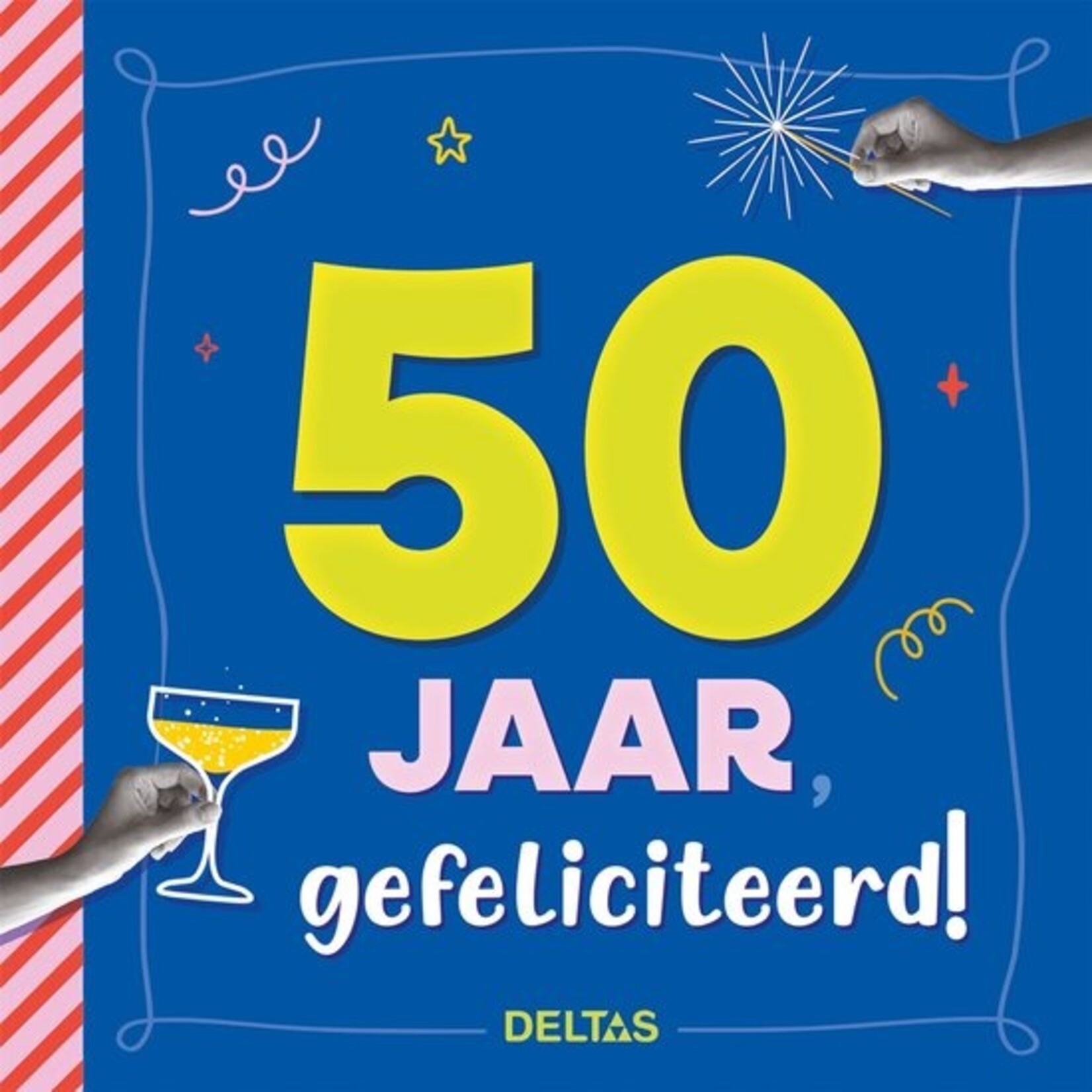 50 jaar Gefeliciteerd