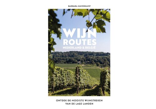 Kosmos uitgevers Kosmos - Wijnroutes Nederland & België