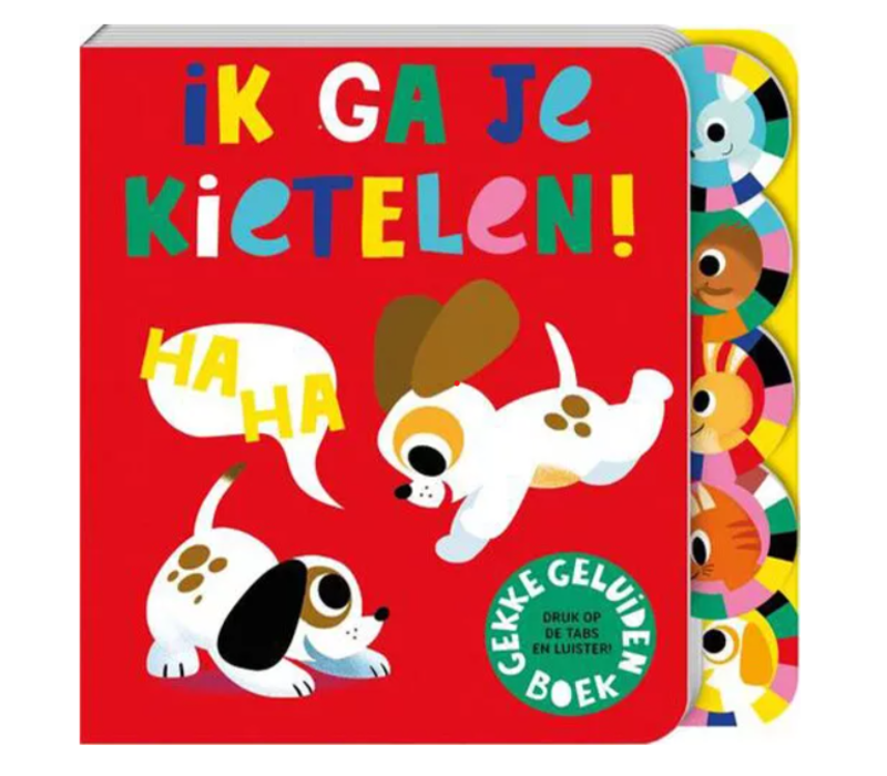 Gekke Geluiden Boek - Ik ga je Kietelen