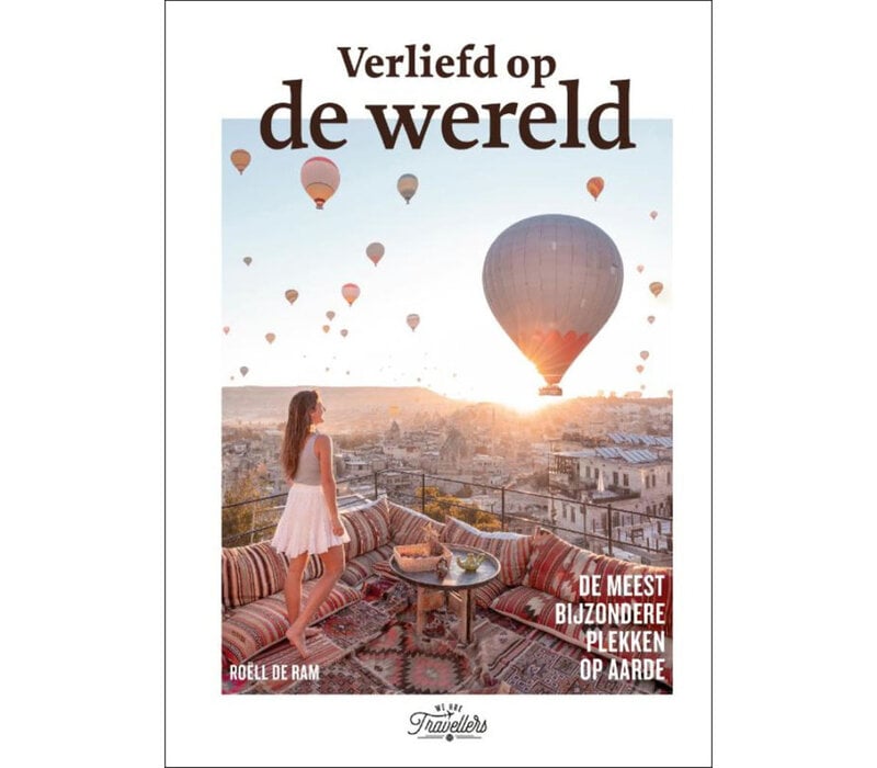 Verliefd op de Wereld - De Meest Bijzondere Plekken op Aarde