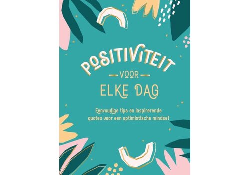 Rebo Productions Positiviteit voor Elke Dag