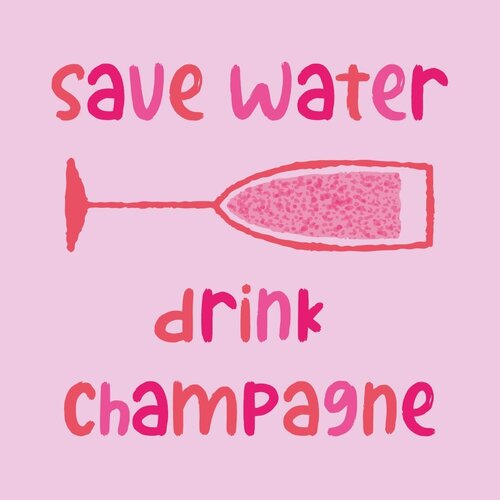 Kolony Tegeltje save water drink champagne 