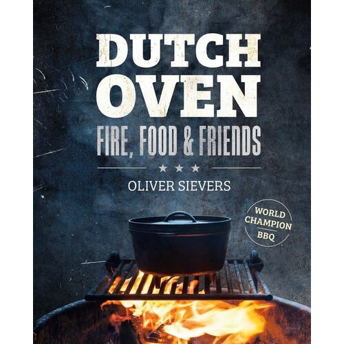 Rebo - Dutch Oven - Fire, Food and Friends 