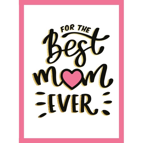 Rebo - For The Best Mom Ever 