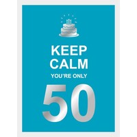Rebo - Keep Calm You're Only 50