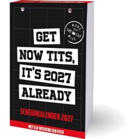 Mttcw Scheurkalender 2027 - Get now tits, It's 2027 already