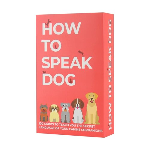 How to speak dog - 100 cards 