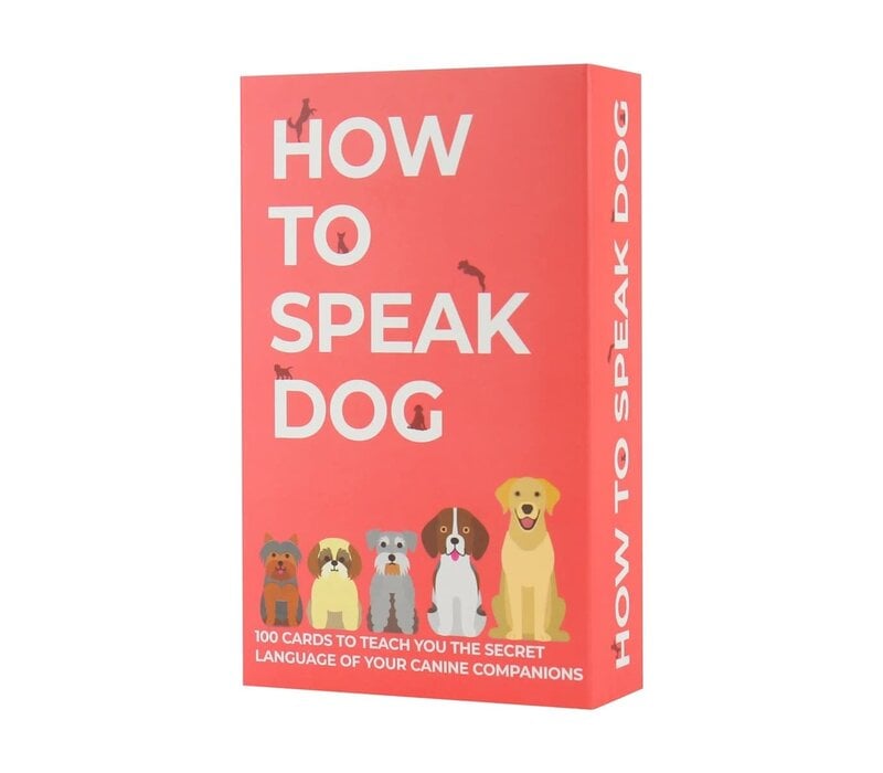 How to speak dog - 100 cards