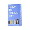 Gift republic How to speak cat - 100 cards