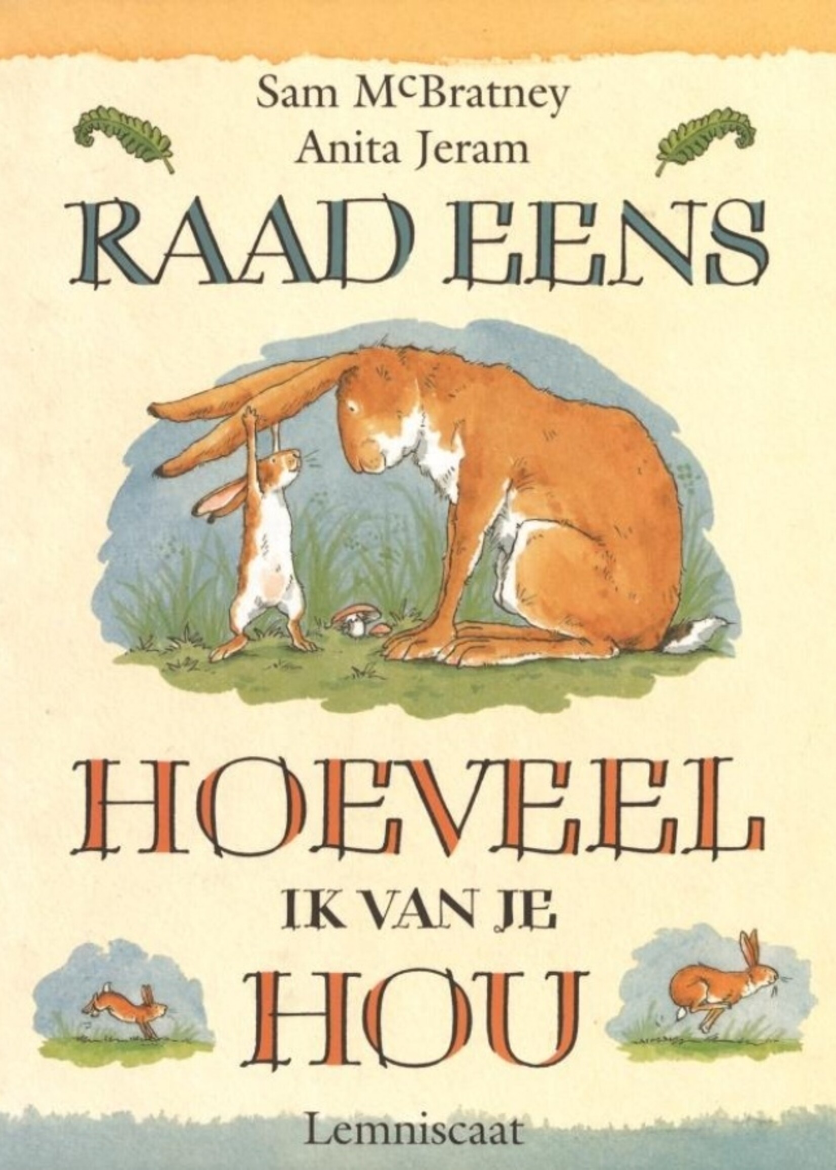 Raad eens hoeveel ik van je hou