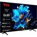 TCL 75T69C | 75" 4K UHD QLED TV | Dolby Vision & HDR10+ | Google TV