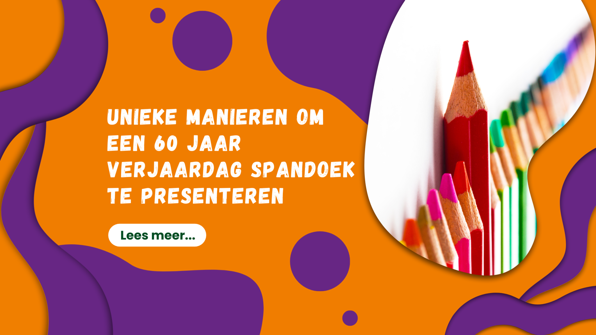 * Unieke manieren om een 60 jaar verjaardag spandoek te presenteren