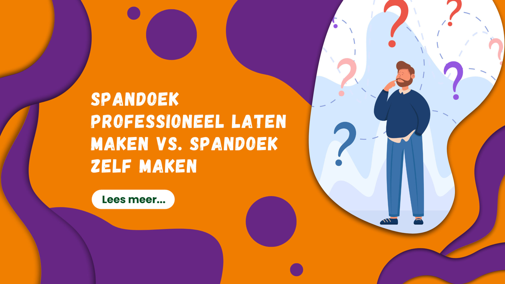 Spandoek professioneel laten maken vs. Spandoek zelf maken