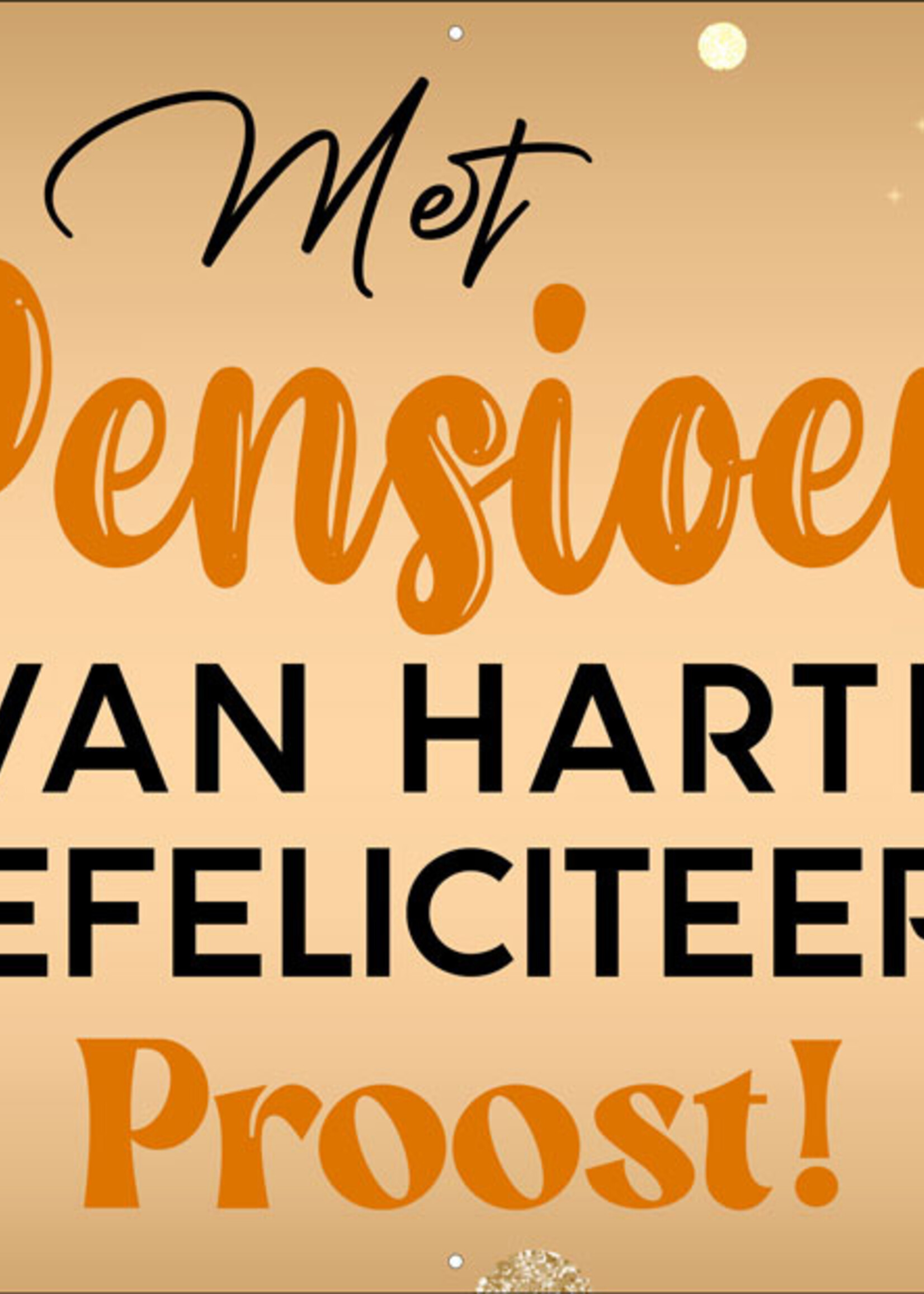 Met pensioen - Van harte gefeliciteerd - Proost
