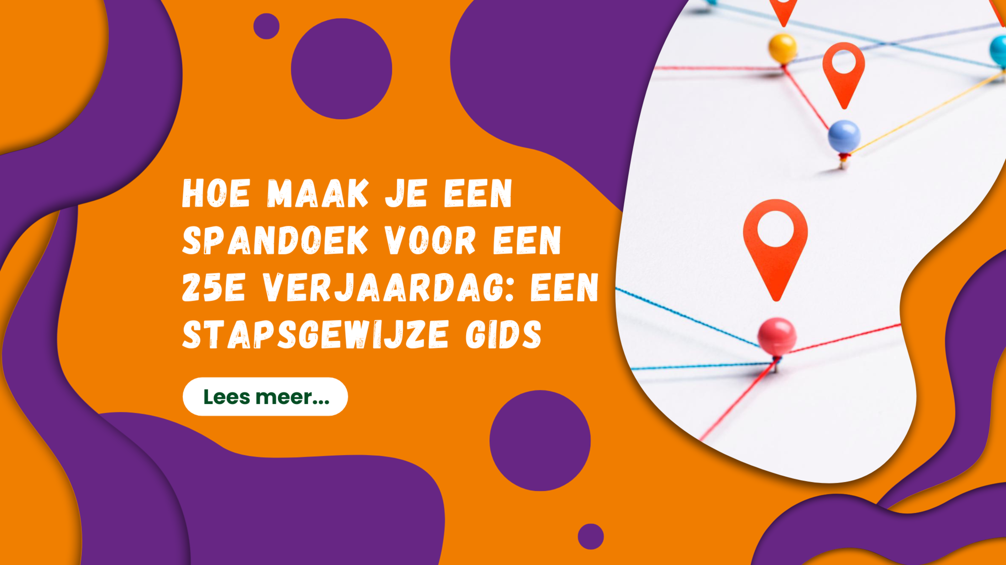 Stap-voor-Stap gids: Spandoek voor 25 jaar maken