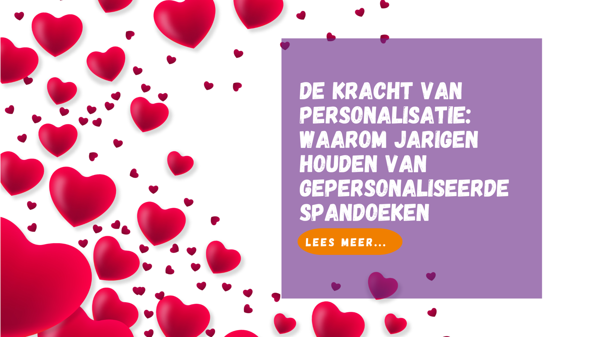 Jarigen houden van gepersonaliseerde spandoeken!