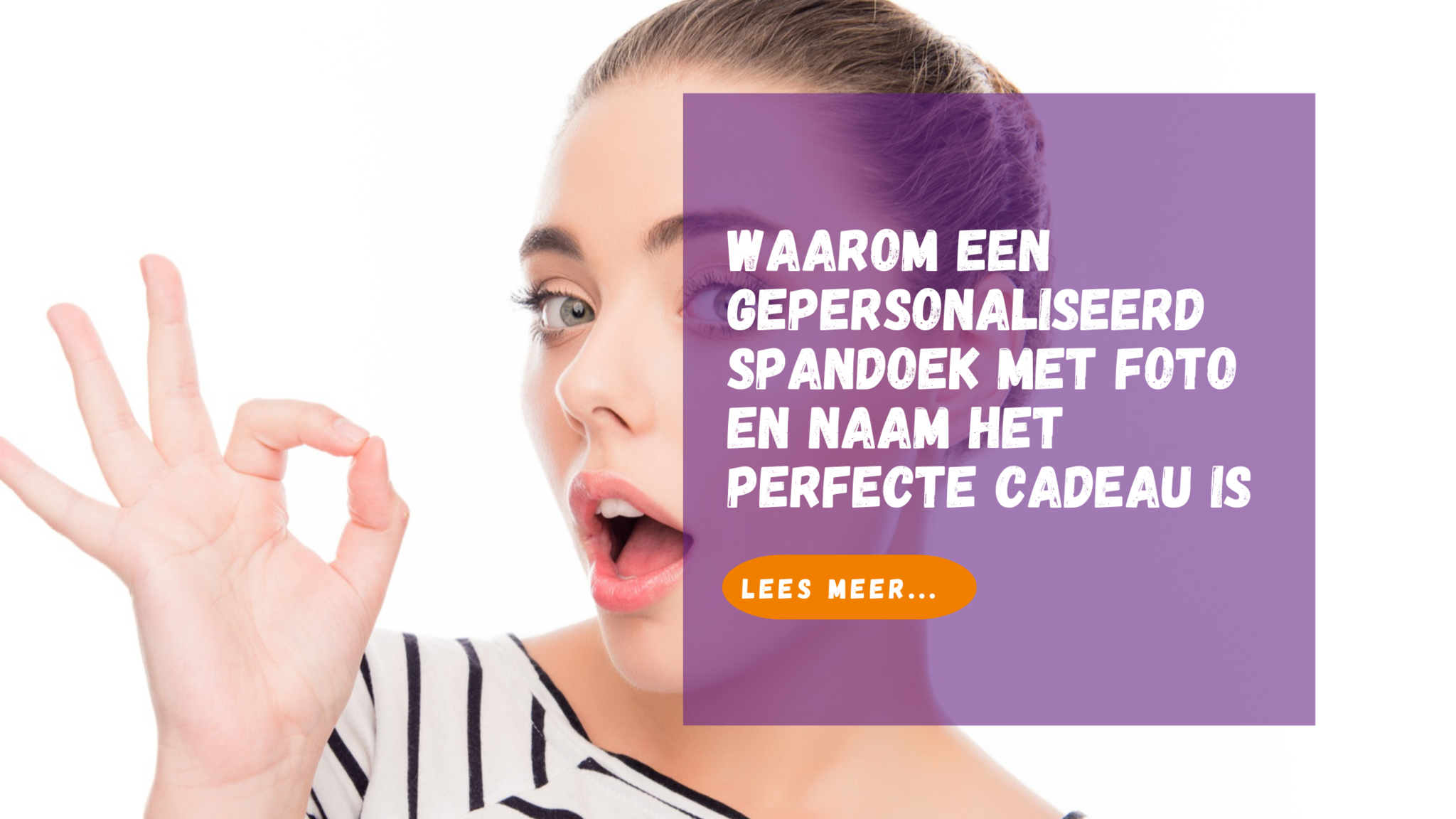 Perfect Cadeau: Gepersonaliseerd spandoek met foto