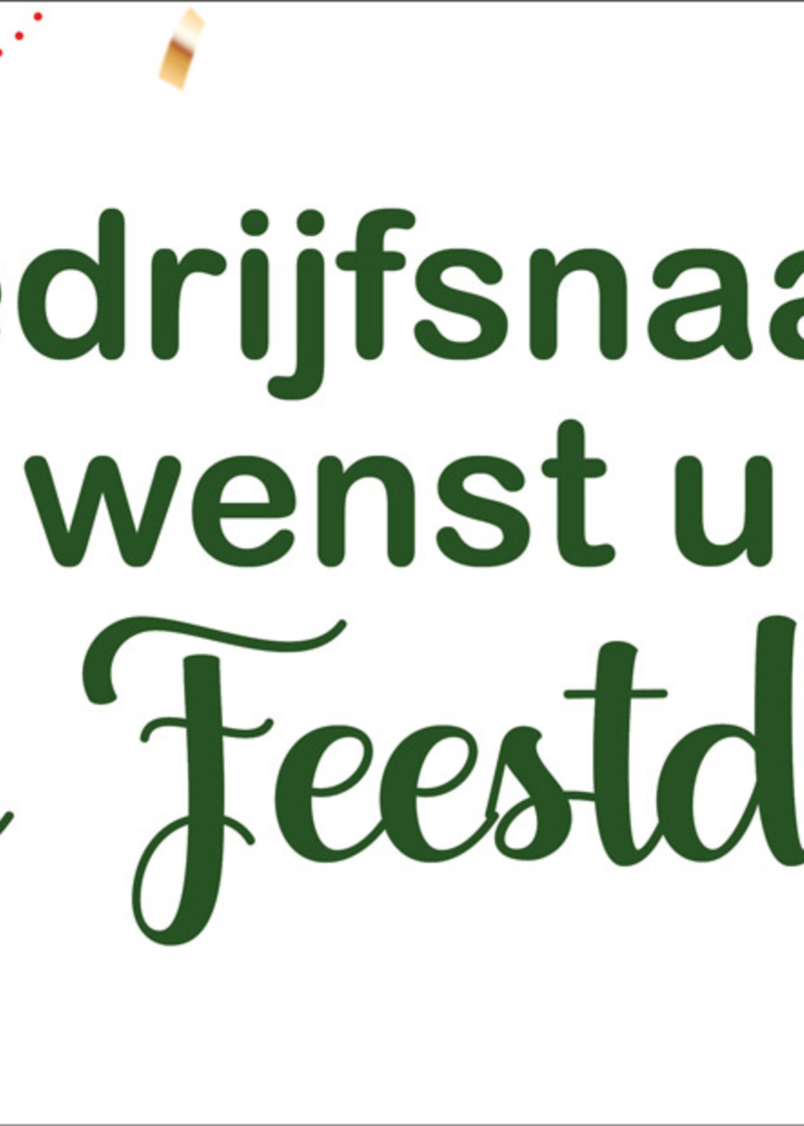 Bedrijfsnaam wenst u Fijne Feestdagen - Wit & Dennengroen