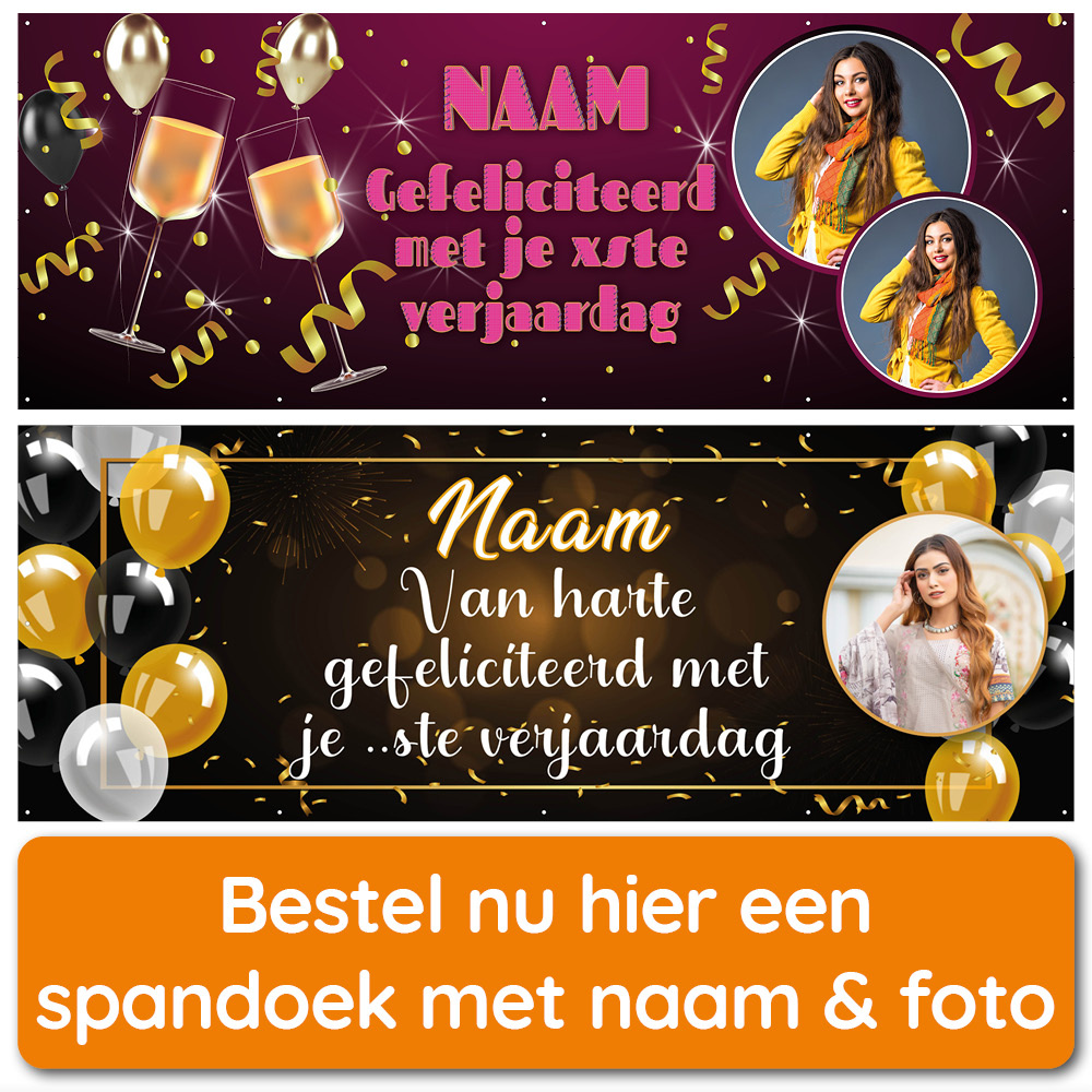 Bestel hier jouw spandoek met naam en leeftijd