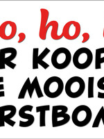 Spandoek Ho, ho, ho hier koop je de mooiste kerstbomen - kerstboom te koop