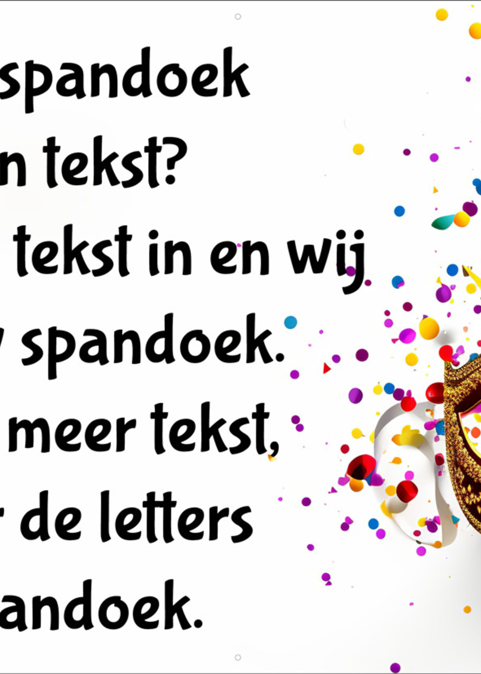 Spandoek met eigen tekst - Carnaval - Masker