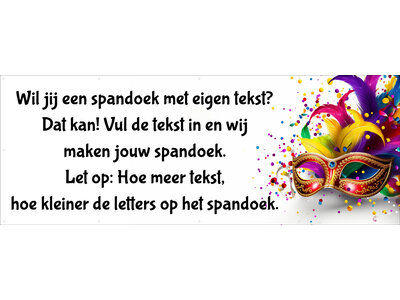 Spandoek met eigen tekst - Carnaval - Masker