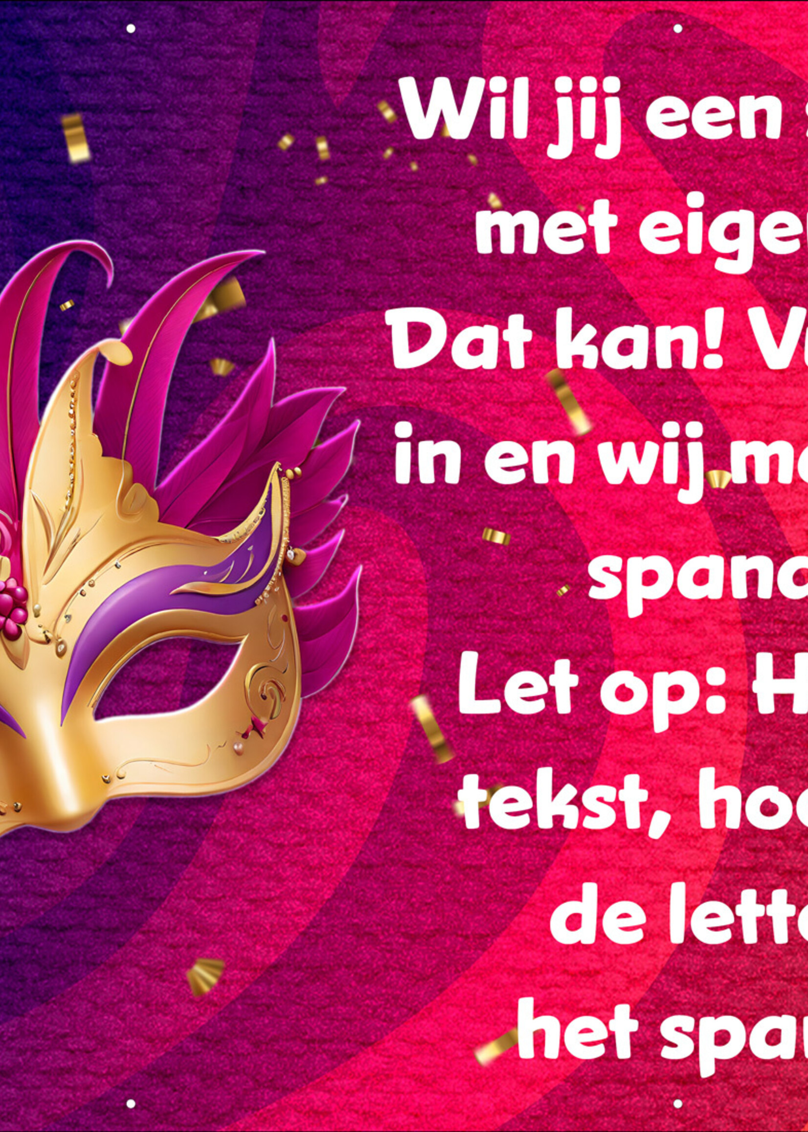 Spandoek met eigen tekst - Carnaval - Goud masker