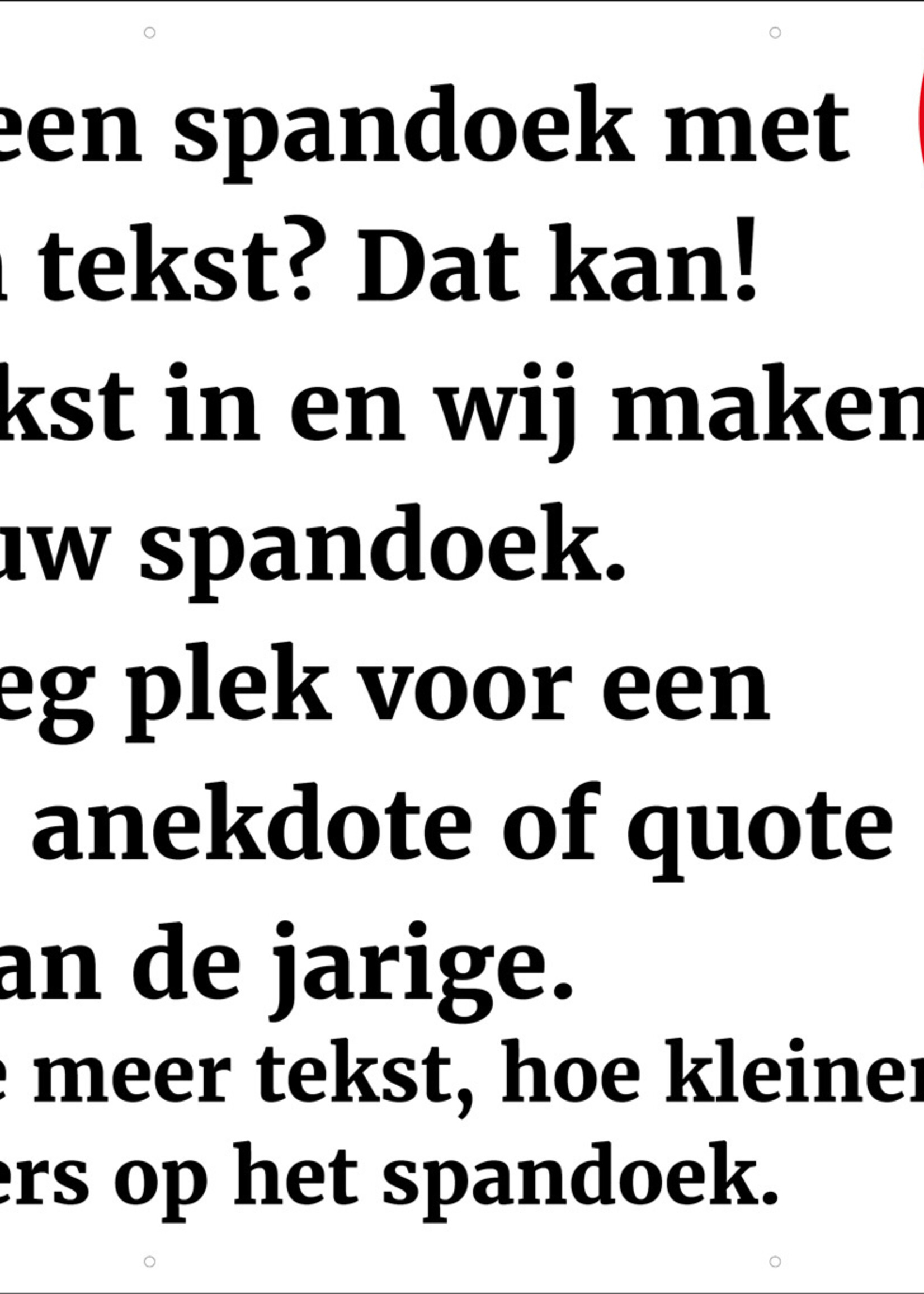 Spandoek met eigen tekst - Verkeersborden 40 jaar