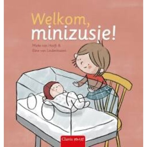 clavis Welkom , minizusje!