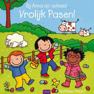 clavis Boek: Bij Anna op school. Vrolijk Pasen