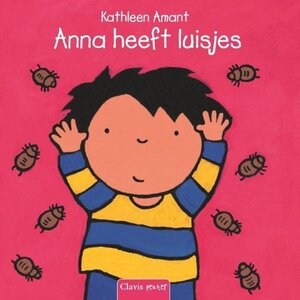 clavis Prentenboek "Anna heeft luisjes" (+2) clavis Prentenboek "Anna heeft luisjes" (+2)