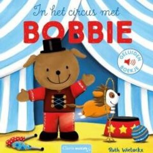 clavis Geluidenboek - In het circus met Bobbie