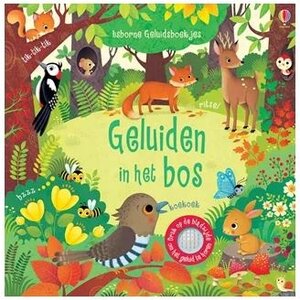 Usborne Uitgeverij Geluidenboek: In het bos. 1+