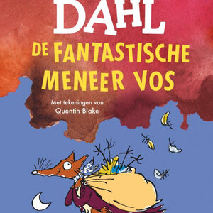 De Fontein Uitgeverij Roald Dahl: De fantastische meneer Vos
