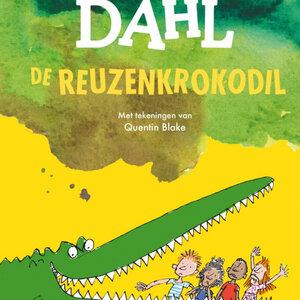 De Fontein Uitgeverij Roald Dahl: De reuzenkrokodil