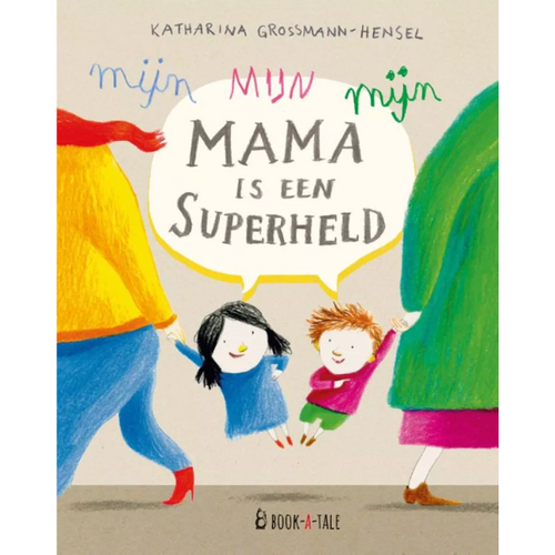 Prentenboek "Mijn mama is een superheld" (3+)