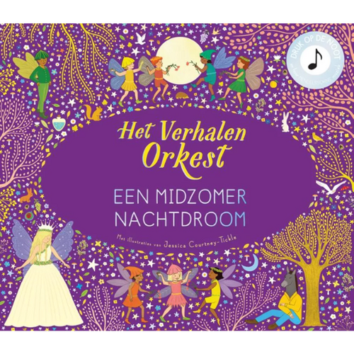 Het Verhalen Orkest Muziekboek 'Het Verhalen Orkest' - Een midzomer nachtdroom