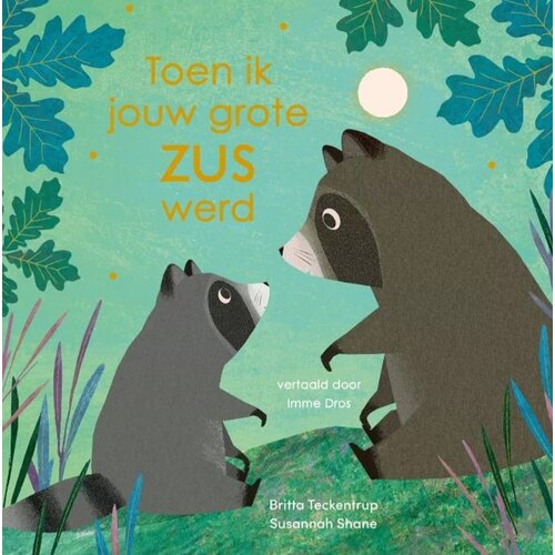 Prentenboek "Toen ik jouw grote zus werd"