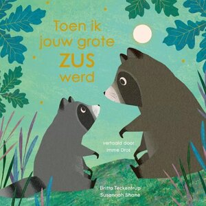 Prentenboek "Toen ik jouw grote zus werd"