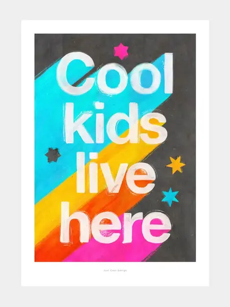 JUST COOL DESIGN Kunstdruck, A4, Cool kids live here