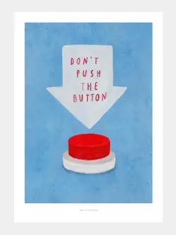 JUST COOL DESIGN Kunstdruck A4 Don't push the button