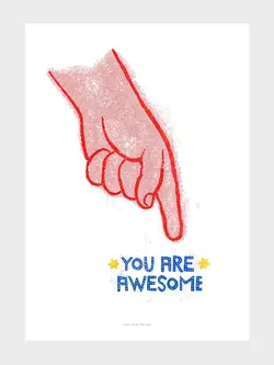 JUST COOL DESIGN Kunstdruck A3 You are awesome