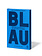 Blau – Kai Kupferschmidt