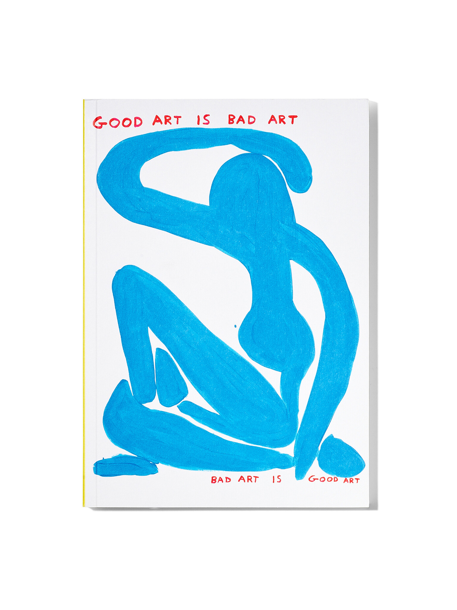 DAVID SHRIGLEY Notizbuch good art is bad art