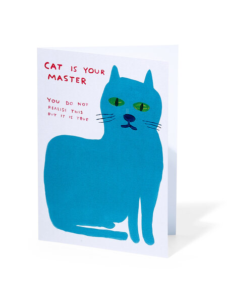 DAVID SHRIGLEY Doppelkarte, cat is your master