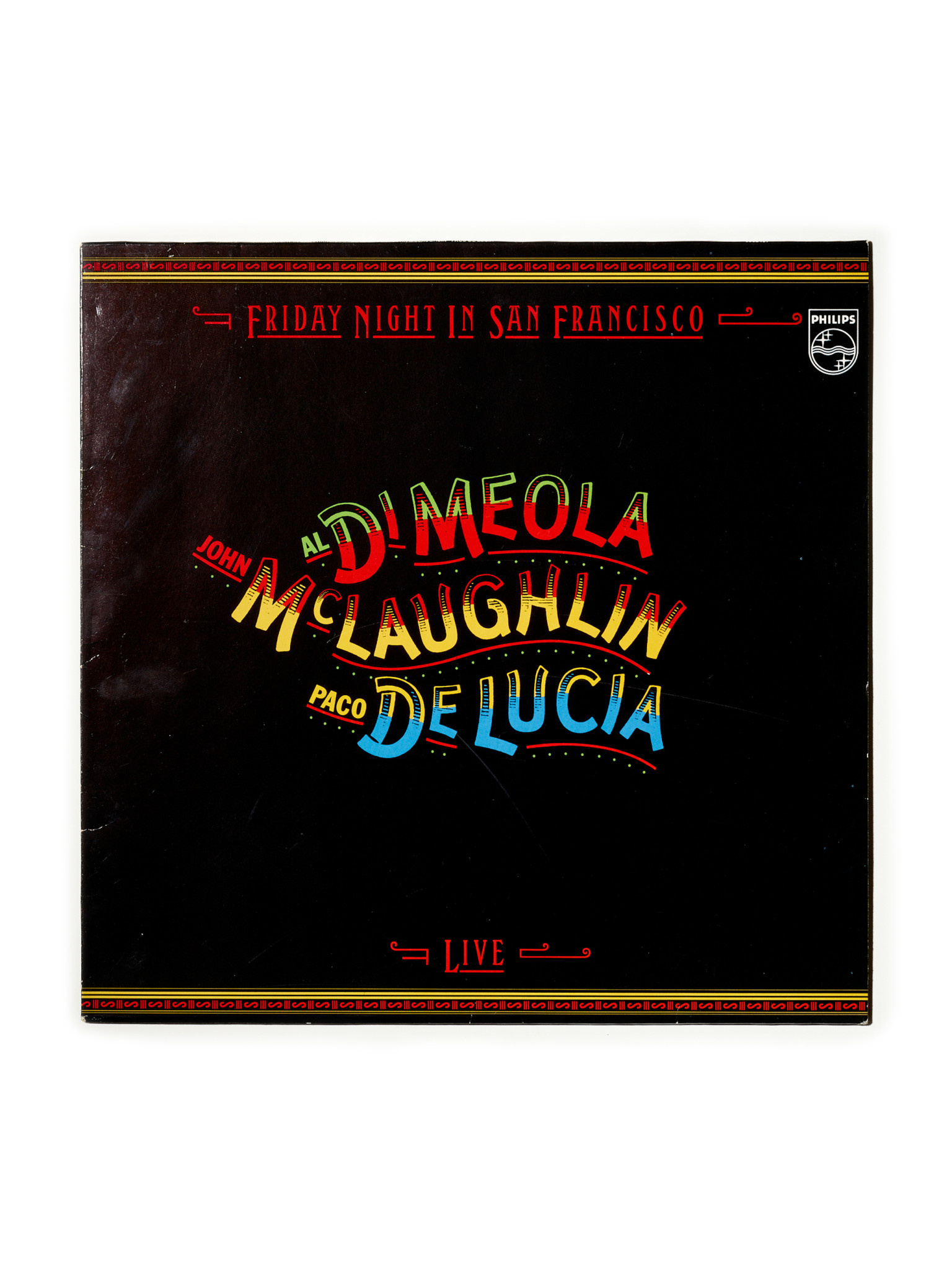 NÉ RECORDS Al Di Meola, John McLaughlin, Paco De Lucia - Friday Nights in San Francisco
